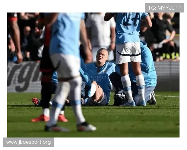 曼城官宣哈兰德左脚踝受伤仍待进一步评估球队备战受影响情况成焦点